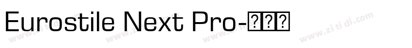 Eurostile Next Pro字体转换